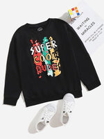 Super Cool Dude Sweatshirt